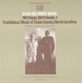 Hand-Me-Down Music: Old Songs, Old Friends, Vol. 1: Traditional Music of Union County, North Carolina